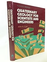 Quaternary Geology for Scientists and Engineers (Ellis Horwood series in applied geology) 0853129150 Book Cover