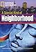 A Special Kind of Neighborhood: Footprint Reading Library 2