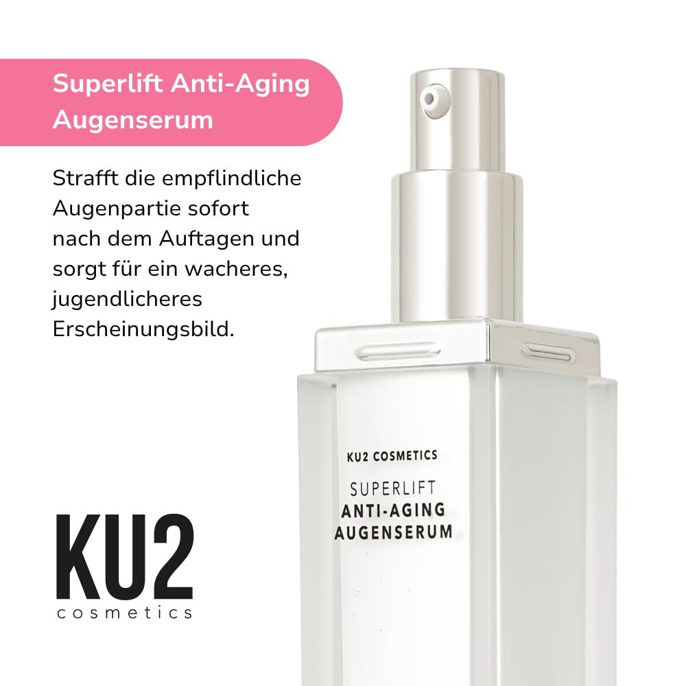 KU2 Cosmetics Superlift Anti Aging Augenserum, 30 ml | Hochwirksames Hyaluron Serum, Gegen Falten & Schwellungen, Peptid-Formel, Für glattere, straffere Haut