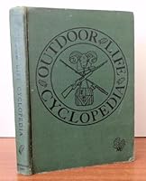 Outdoor Life Cyclopedia B004AZKPMY Book Cover