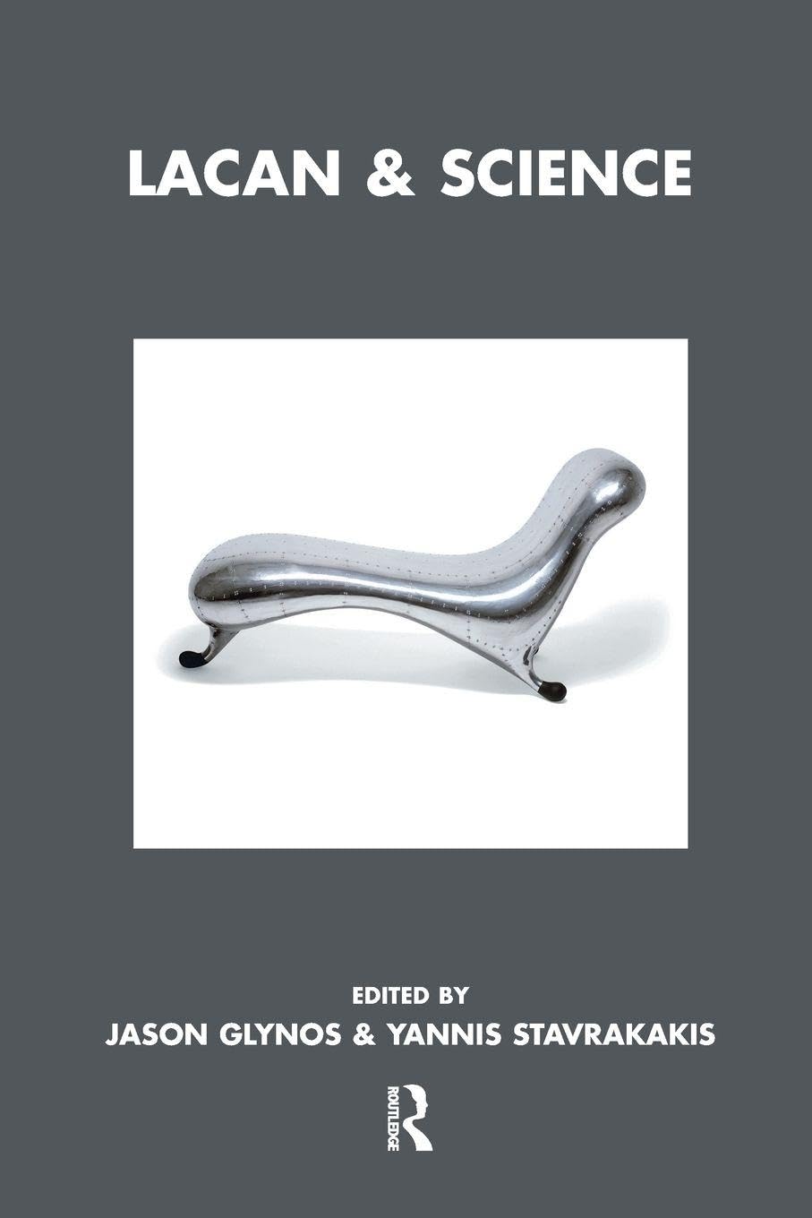 Lacan and Science by Jason Glynos, Yannis Stavrakakis - 9781855759213