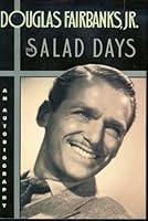 The Salad Days Large Print Edition Complete in 2 Volumes B000QB9734 Book Cover