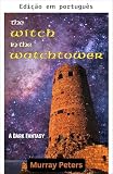 vigatoys timsah  A bruxa na torre de vigia (Série Primeiras histórias) (Portuguese Edition)