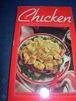 The Chicken Cookbook, 39th National Chicken Cooking Contest Recipes B001F74PEY Book Cover