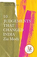 10 Judgements that Changed India 0670097640 Book Cover