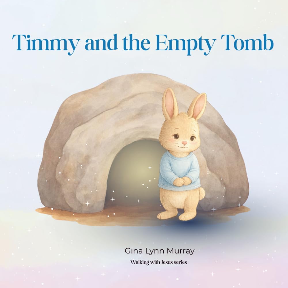 Timmy and the Empty Tomb (Walking with Jesus)