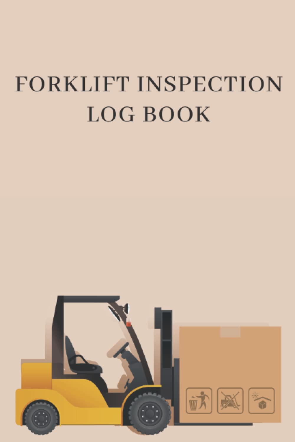 Forklift Inspection Log Book Forklift Inspection Checklist To Keep