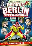 Cover zum Buch CAPTAIN BERLIN Supersammelband 2. All...