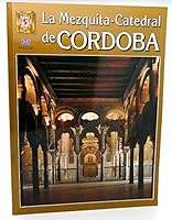 La Mezquita Catedral de Cordoba 8437816734 Book Cover