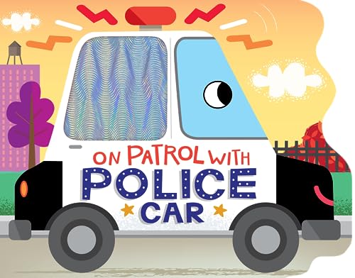 Image of On Patrol with Police Car - Touch and Feel Board Book - Sensory Board Book