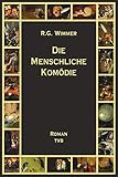 Die menschliche Komödie