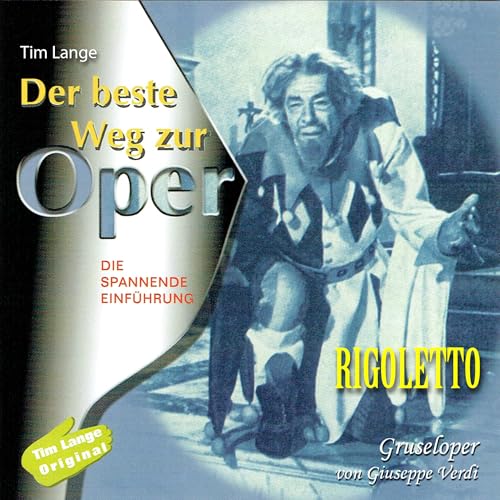 Der beste Weg zur Oper Rigoletto cover art