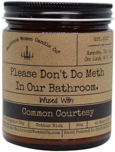 Malicious Women Candle Co - Please Don't Do Meth in Our Bathroom, Lavender