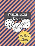  Yahtzee Score Sheets: Yahtzee Score Keeping Scorebook, Game Notebook to record your scoring, Best Yahtzee Game Gifts.
