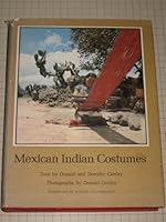 Mexican Indian Costumes (Pan America) 0292734263 Book Cover