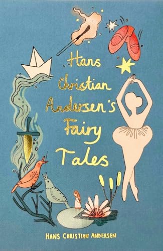 Hans Christian Andersen Fairy Tales (Wordsworth Collector's Edition)