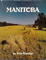 Manitoba 0920620086 Book Cover