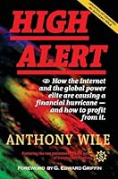 High Alert (High Alert-How the Internet and Global Power Elite are Causing a Financial Hurricane-and How to Profit from It.) 3905874008 Book Cover