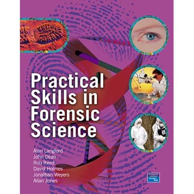 Practical Skills in Forensic Science