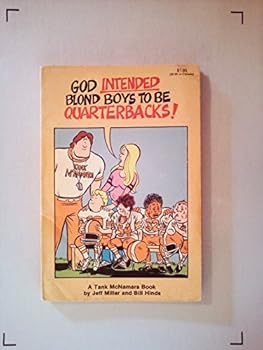 Paperback God intended blond boys to be quarterbacks! (Alligator books) Book