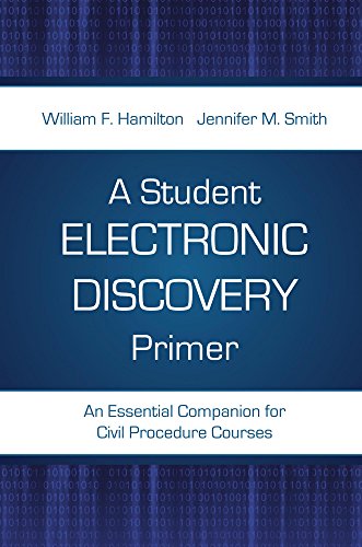 A Student Electronic Discovery Primer: An Essential Companion for Civil Procedure Courses image 2