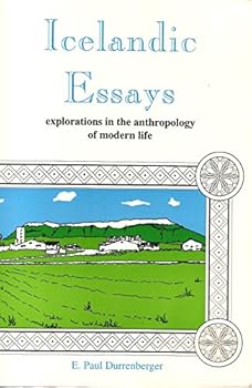 Paperback Icelandic Essays: Explorations in the Anthropology of Modern Life Book