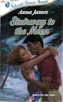 Paperback Stairway to the Moon (Silhouette Intimate Moments No. 255) Book