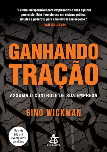 Ganhando tração: Assuma o controle de sua empresa