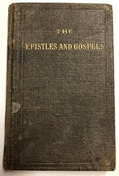 Unknown Binding The Epistles and Gospels for Sundays and Holydays Book