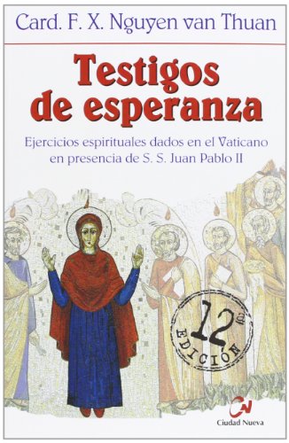 Testigos de esperanza (MEDITACIONES)
