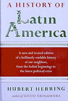 Hardcover A history of Latin America from the beginnings to the present Book