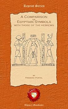 Paperback A Comparison of Egyptian Symbols. With those of the Hebrews Book