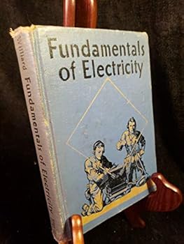 Hardcover Fundamentals of Electricity Lester Williard 1943 Ginn Hardcover [Hardcover] Lester R. Williard Book