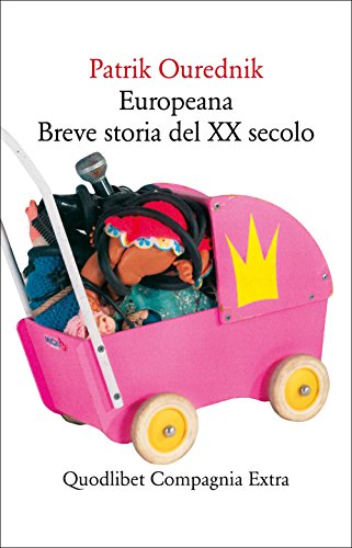 Europeana. Breve storia del XX secolo