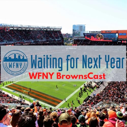 WFNY BrownsCast S4:E23 - Season Recap