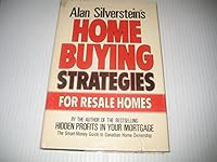 Alan Silverstein's Home Buying Strategies for Resale Homes 0773753257 Book Cover