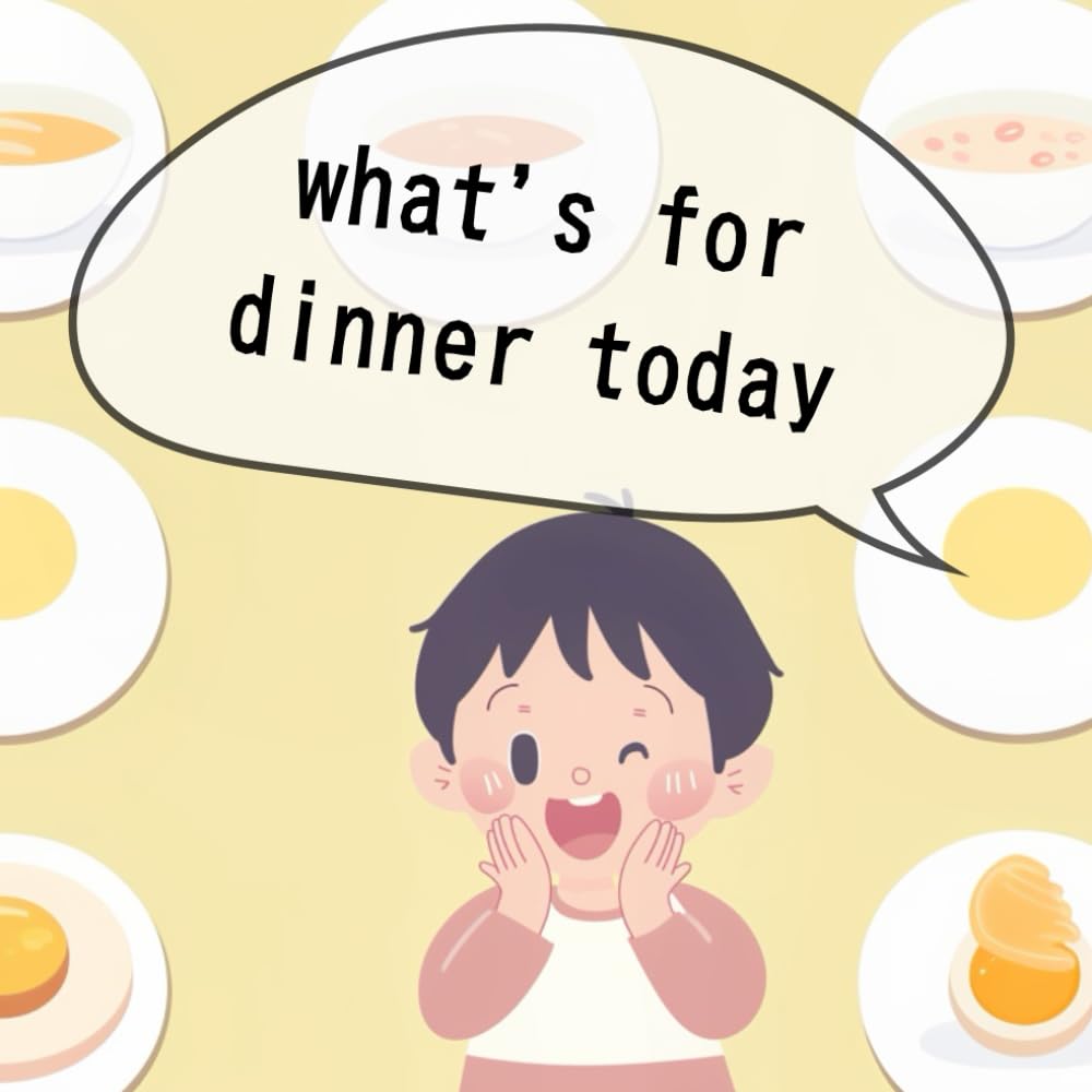 What's for dinner today?