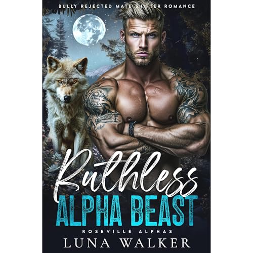 Ruthless Alpha Beast Audiolibro Por Luna Walker arte de portada