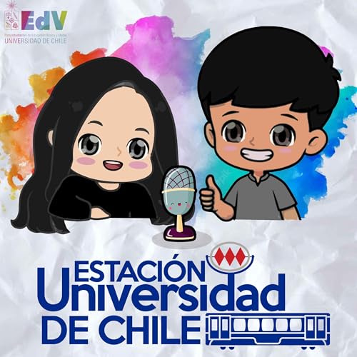 Couverture de Estaci&oacute;n Universidad de Chile - Podcast EdV U. Chile