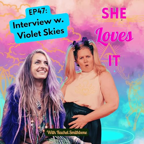 Ep47 Interview with Violet Skies