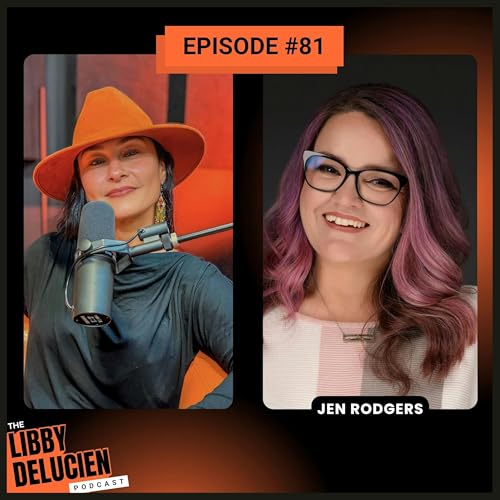 Episode 81 - Jen Rodgers: How Decluttering Her Home Rebuilt Her Life