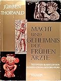  Macht und Geheimnisse der frühen Ärzte