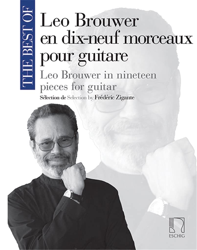 THE BEST OF LEO BROUWER GUITARE LEO BROUWER 9780045045457