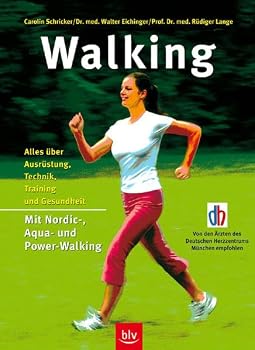 Paperback Walking. Alles über Ausrüstung, Technik. Training und Gesundheit. [German] Book