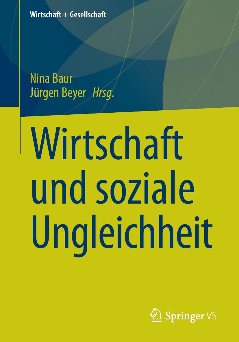 Wirtschaft und soziale Ungleichheit (Wirtschaft + Gesellschaft)