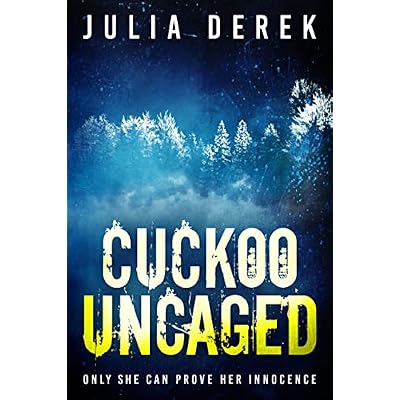 Cuckoo Uncaged