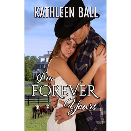 I'm Forever Yours Audiolibro Por Kathleen Ball arte de portada