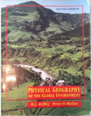 Physical Geography of the Global Environment 0471039179 Book Cover