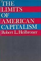 The Limits of American Capitalism 006131305X Book Cover