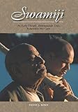 Swamiji: An Early Disciple, Brahmananda Dasa, Remembers His Guru